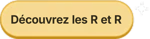 Découvrez-les-R-et-R